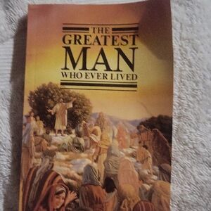 The Greatest Man Who Ever Lived Book